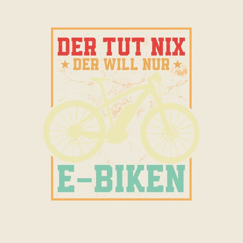 Der tut nix der will nur E-Biken Elektrofahrrad E-