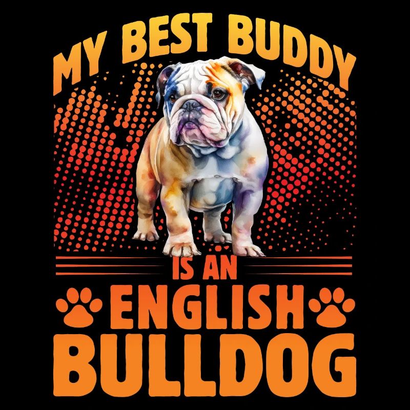 Mon meilleur copain est un bouledogue anglais