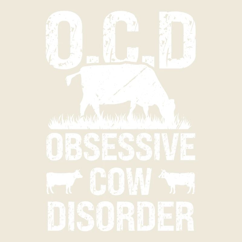 OCD Obsessive-Compulsive Cow Disorder
