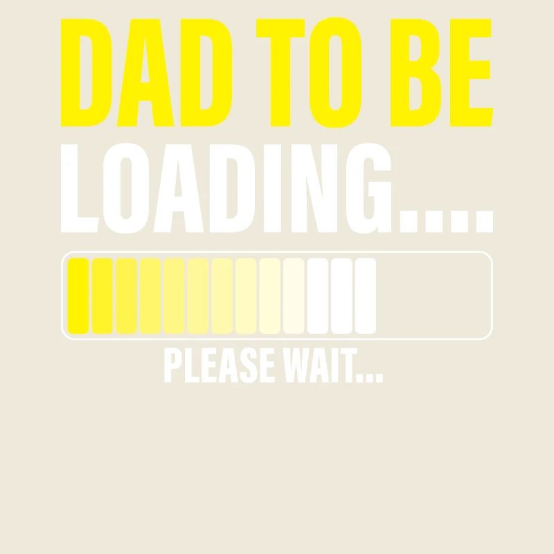 Mens Dad to Be Loading Please Wait Funny New Dad