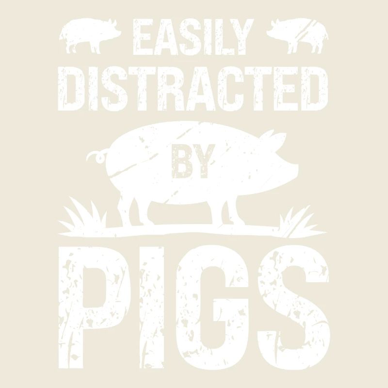 Easily distracted by pigs