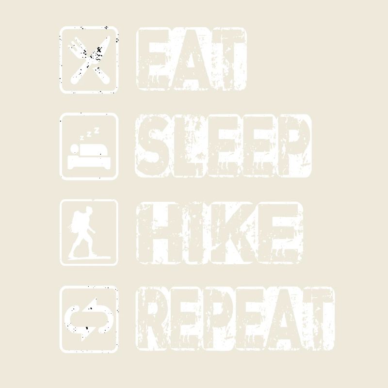 Eat Sleep Hike Repeat