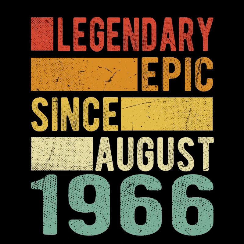 Geburtstag August 1966 Legendär Episch