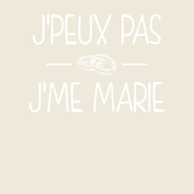 EVJF/EVG - J'peux pas, j'me marie !