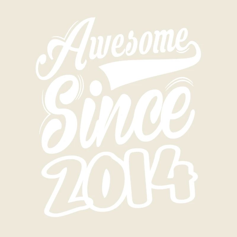 Awesome Since 2014