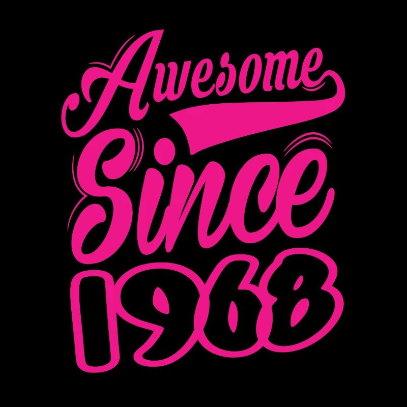Awesome Since 1968