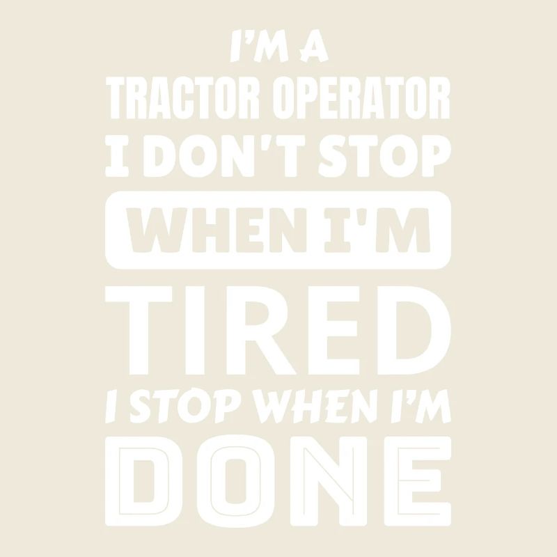 Ich bin ein Traktorist Ich höre nicht auf, wenn ic