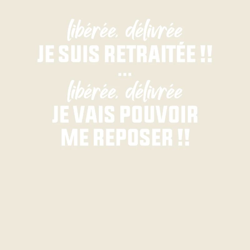 Retraitée Libérée