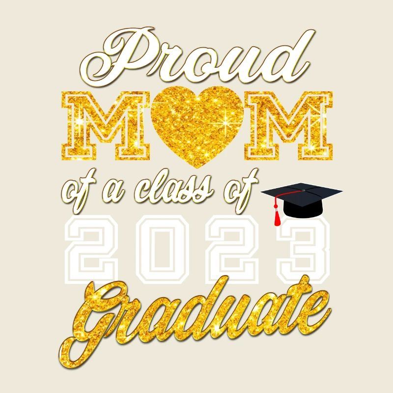 Senior Class of 2023 - Stolze Mama eines Jahrgangs von 202