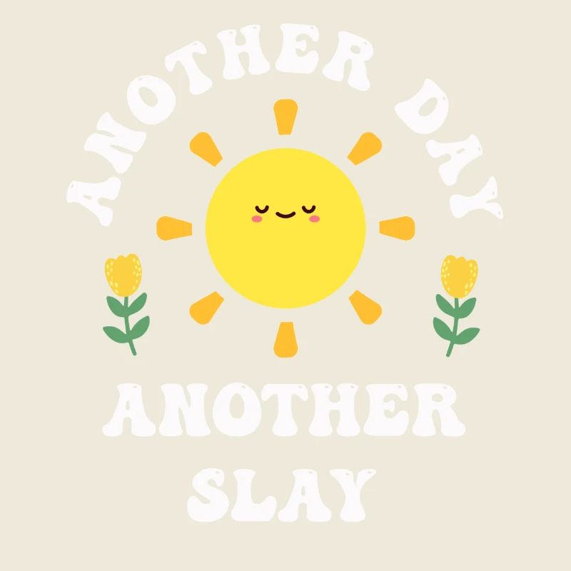 Ein anderer Tag, ein weiterer Slay, motivierend