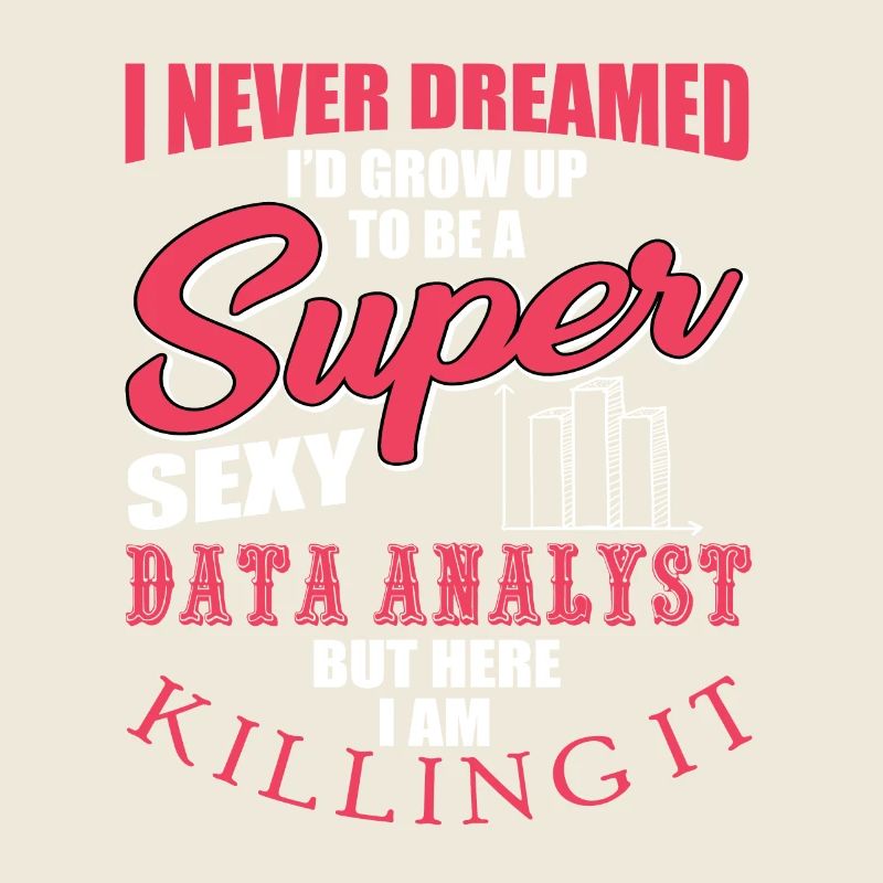 Funny Data Analyst Humor