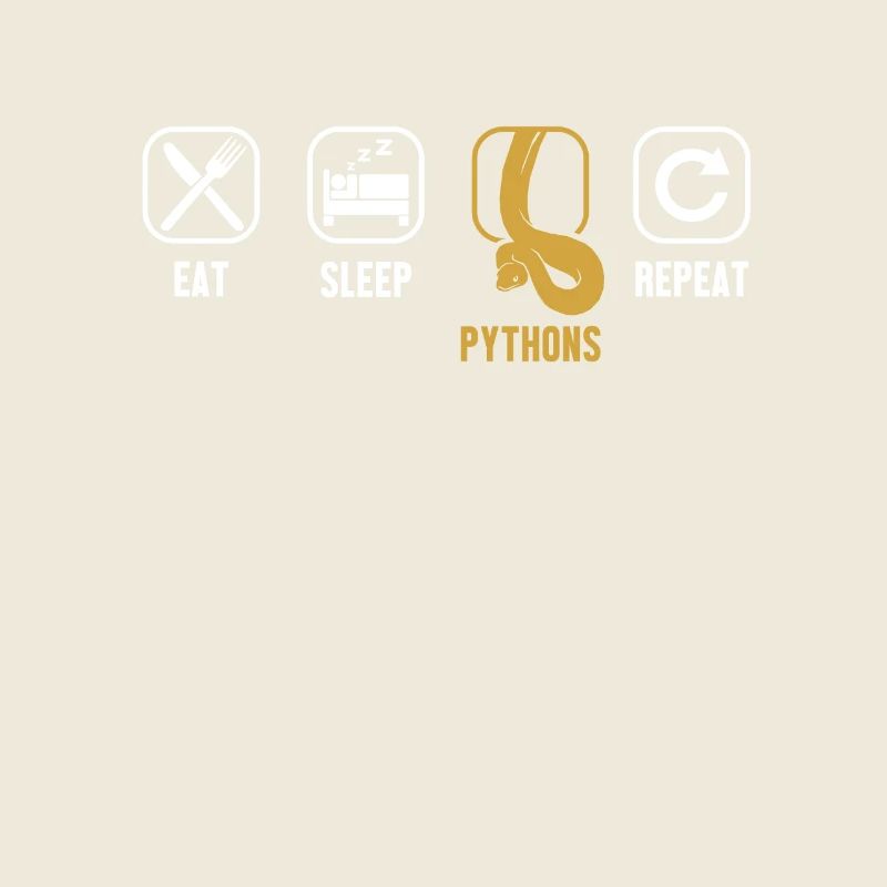 Eat Sleep Pythons Repeat Python Schlange Banana