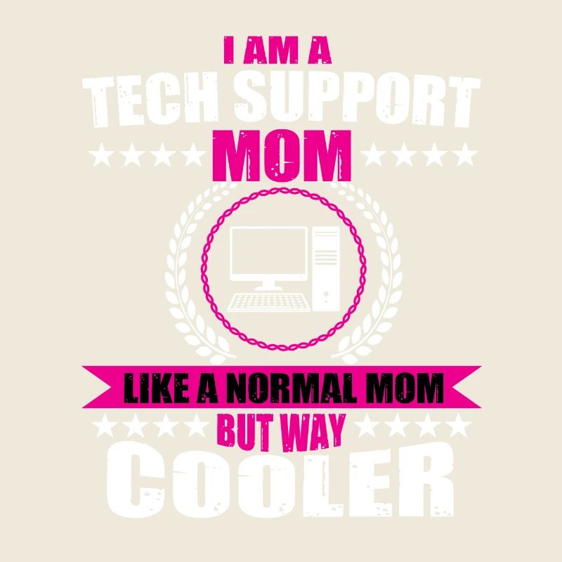 Funny Technical Support Mom Outfit
