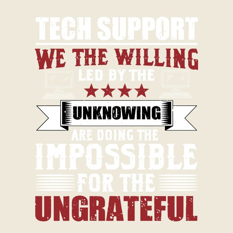 Lustiger Technischer Support Sysadmin Humor