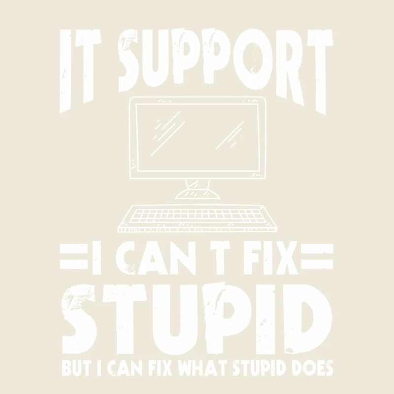 Ironic IT Support Computer Gift