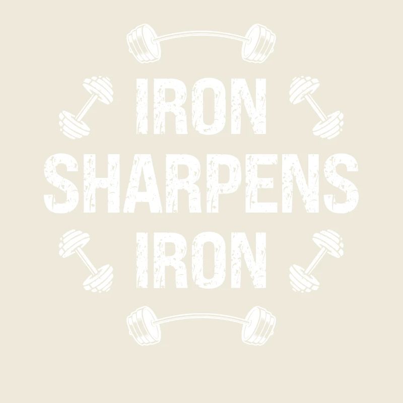 Iron sharpens iron -