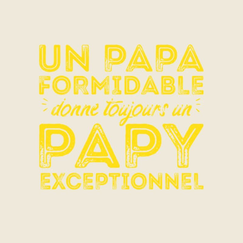 Papy exceptionnel !
