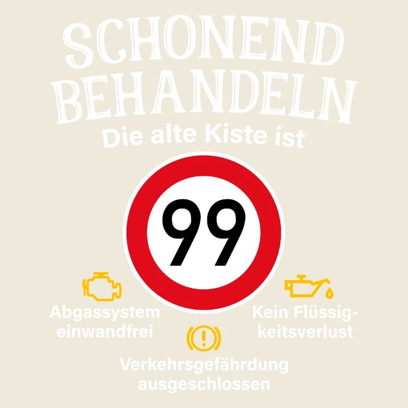 99. Geburtstag Schonend Behandeln 99 Alte Kiste 99