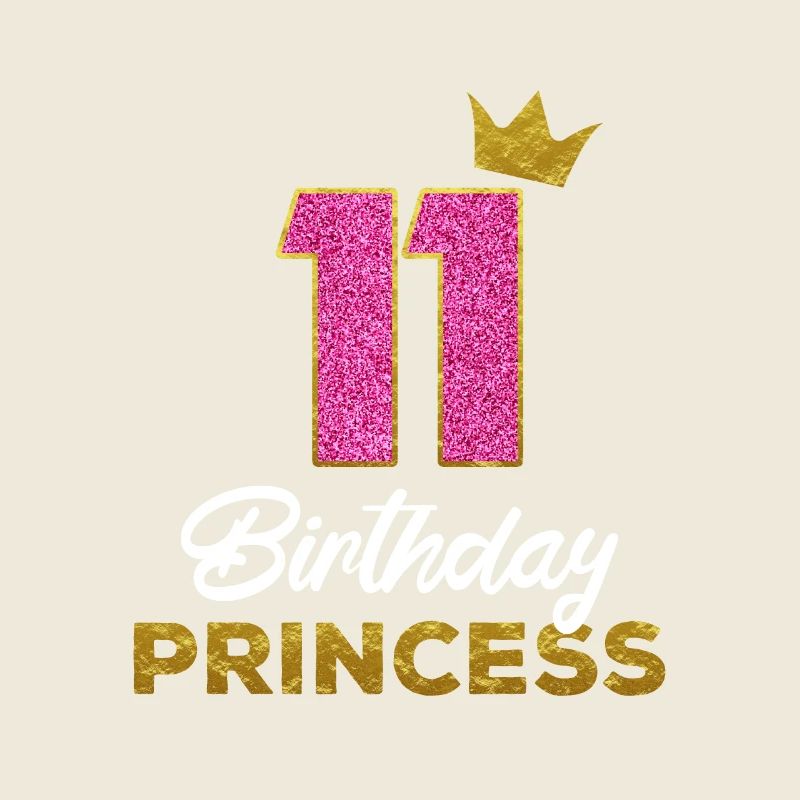 11 Birthday Princess Geburtstagsfeier Geburtstag