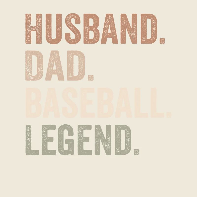 Husband Dad Baseball Legend Funny Baseball Dad
