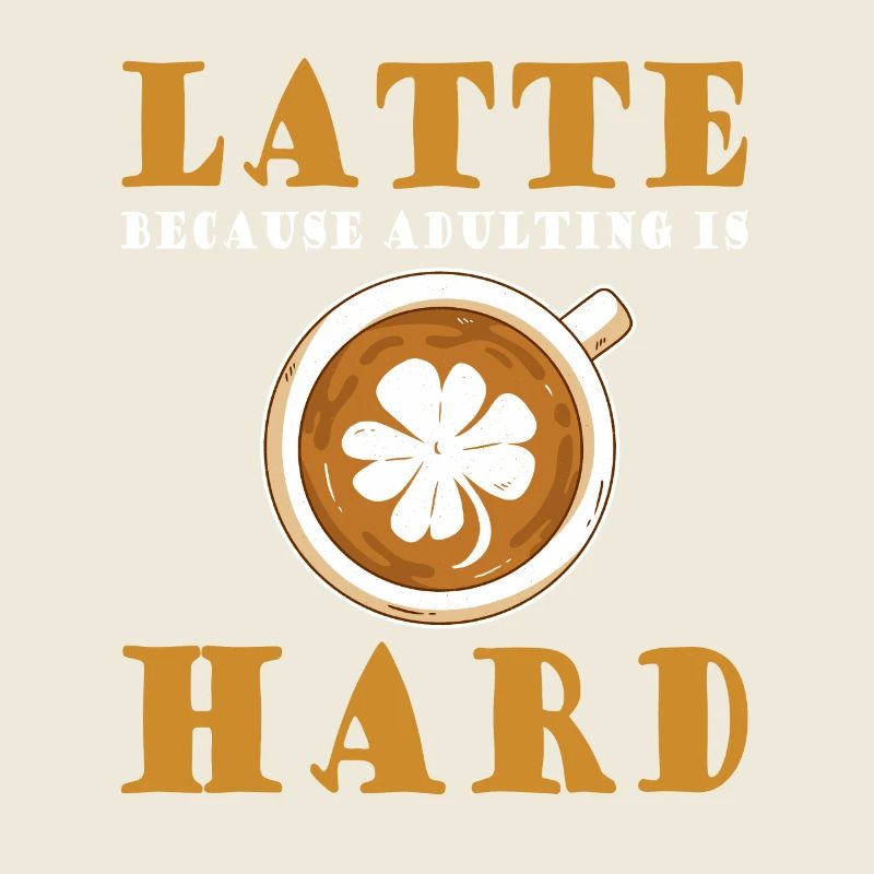 Lustiger Kaffee-latte-spruch Kaffeetrinker