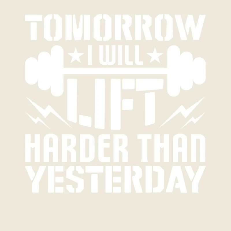 Morgen werde ich härter heben als gestern -