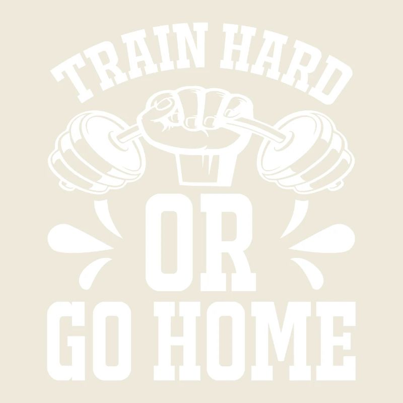 Trainiere hart oder geh nach Hause -