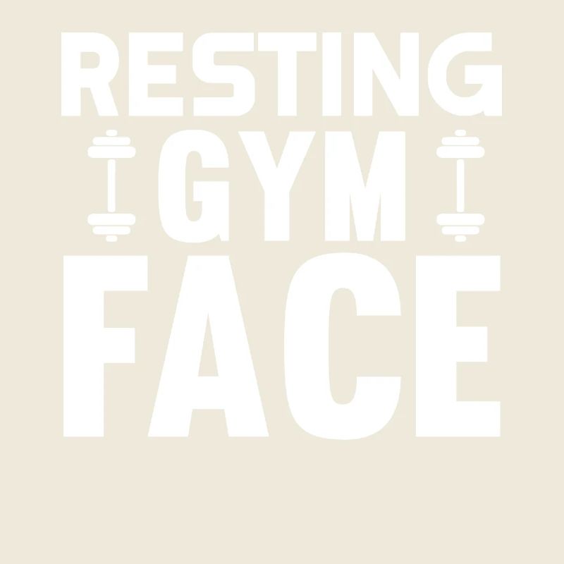 Resting Gym Face 2 -