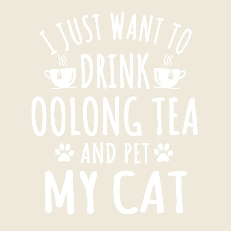 Great oolong tea and cat owners