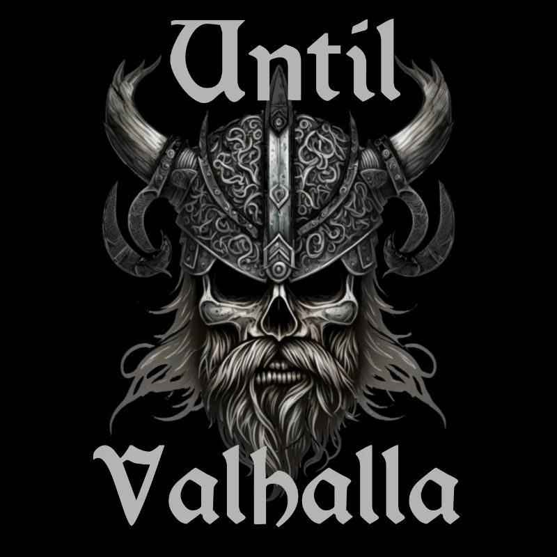 Wikinger Design - Until Valhalla