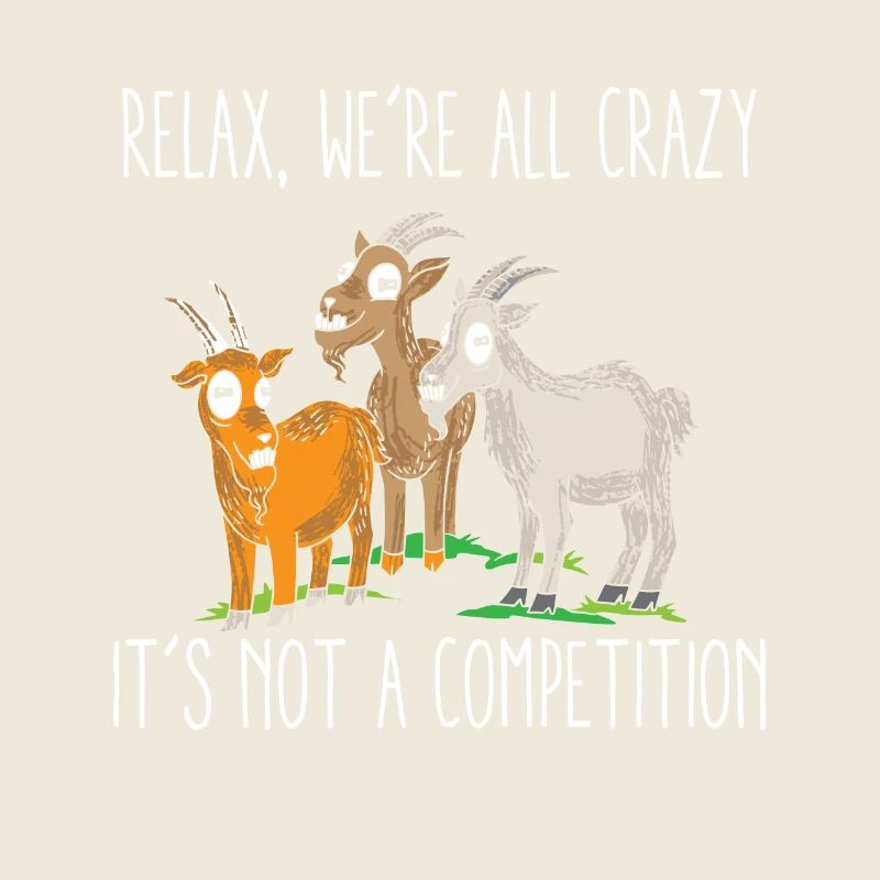Kawaii Goat Relax We're All Crazy It's Not A