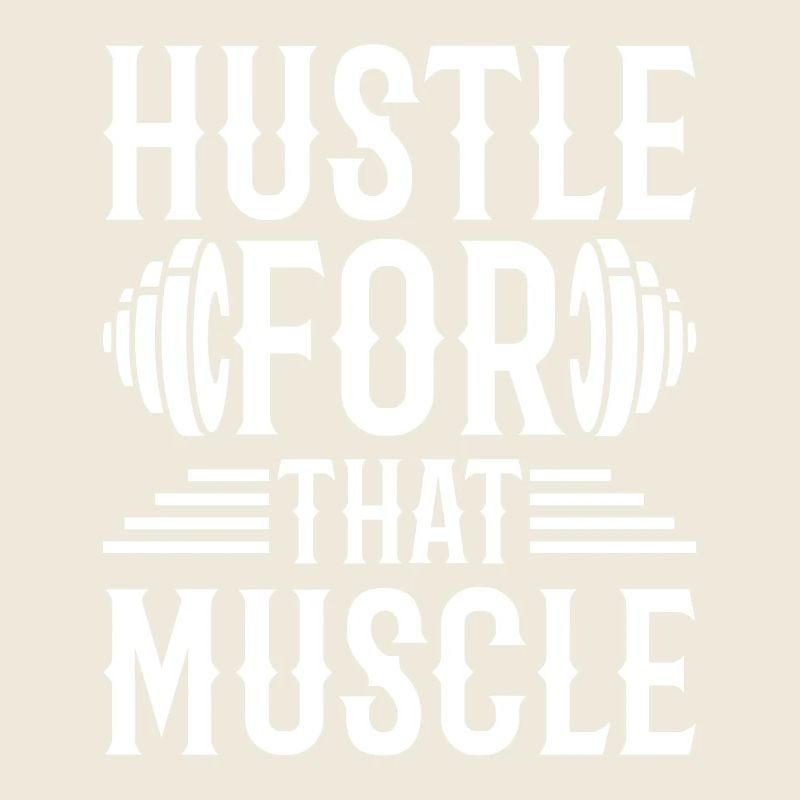 Hustle pour ce muscle -