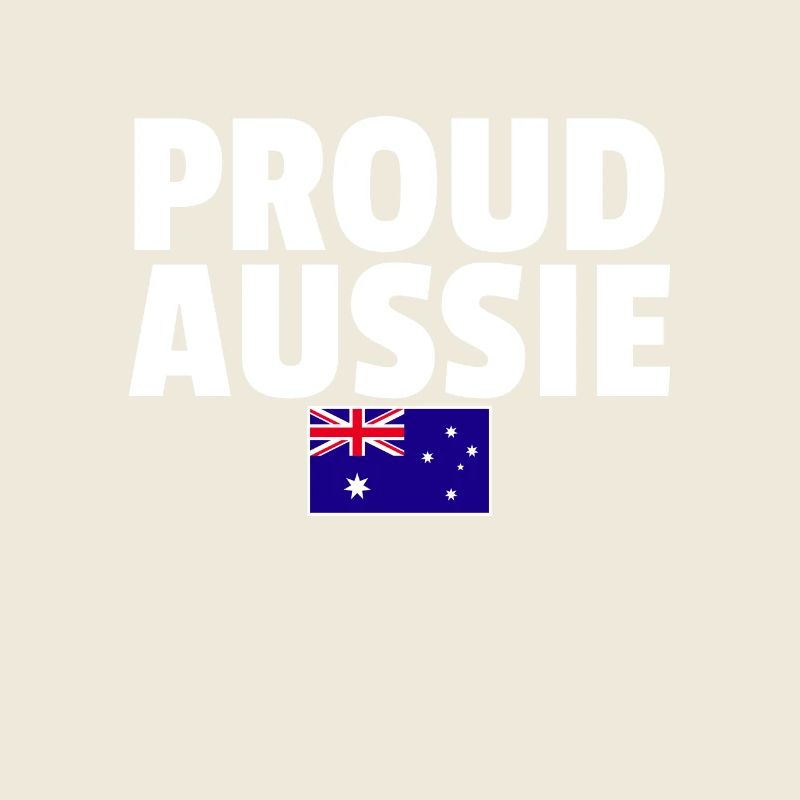 Proud Aussie Australia Australian Flag