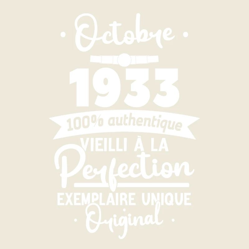 Cadeau Anniversaire Octobre 1933 90 ans