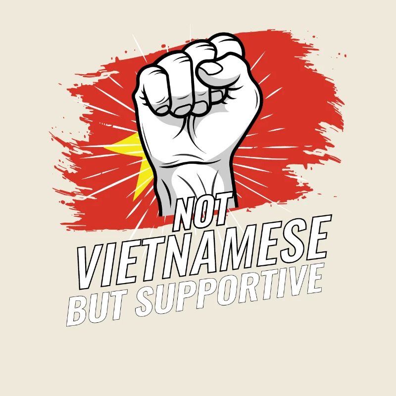 Not Vietnamese But Supportive Vietnam Flag