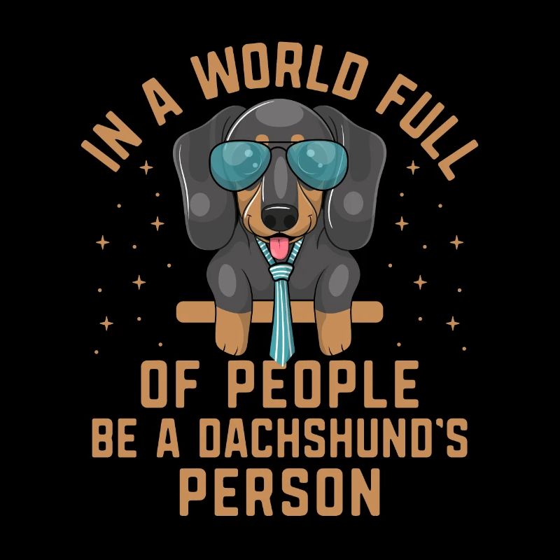 Sei in einer Welt voller Menschen die Person eines Dackels