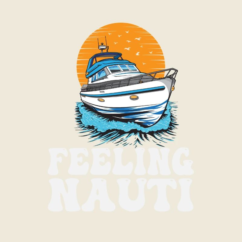 Feeling Nauti Motorboating Meme Pontoon Captain