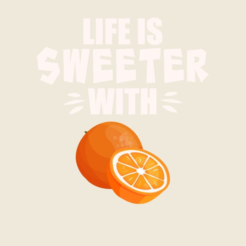 Mit Orange ist das Leben süßer