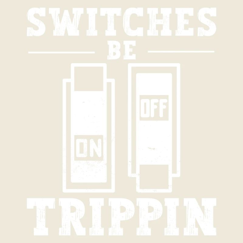 Switch Be Trippin électricien et électrique