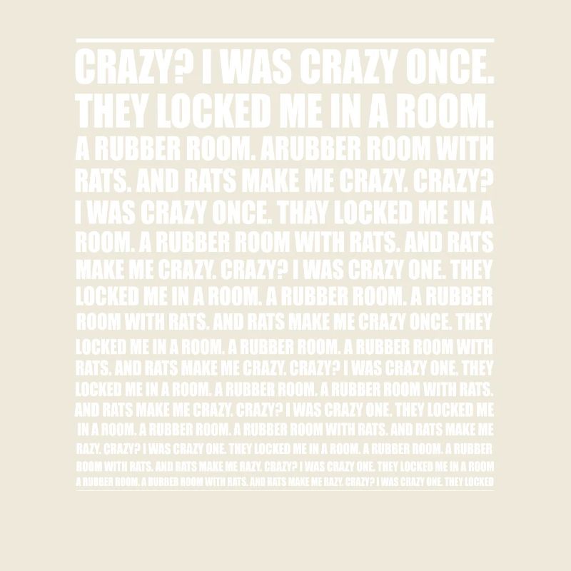Crazy? I Was Crazy Once. Funny Trending Meme
