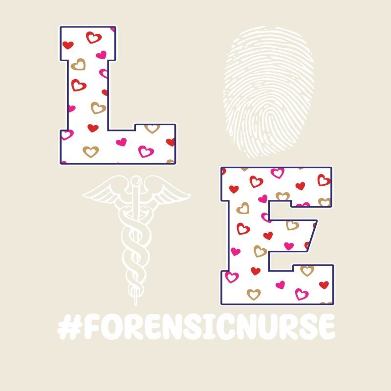 Forensic Nurse Valentine's Day