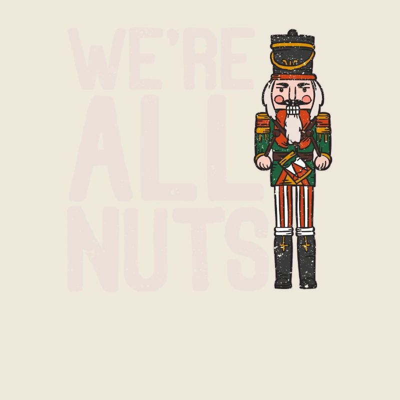 We're All Crazy Funny Christmas Soldier
