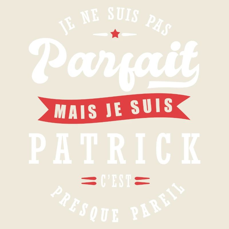 Patrick Parfait Cadeau prenom patrick