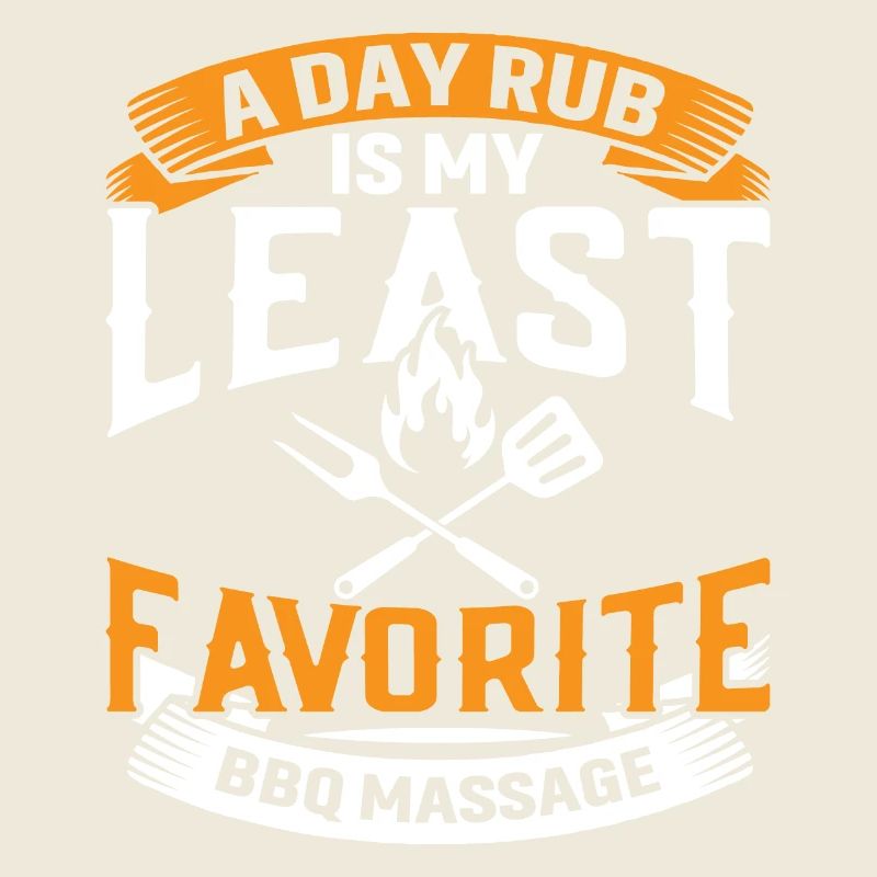 L’un est mon massage barbecue le moins préféré