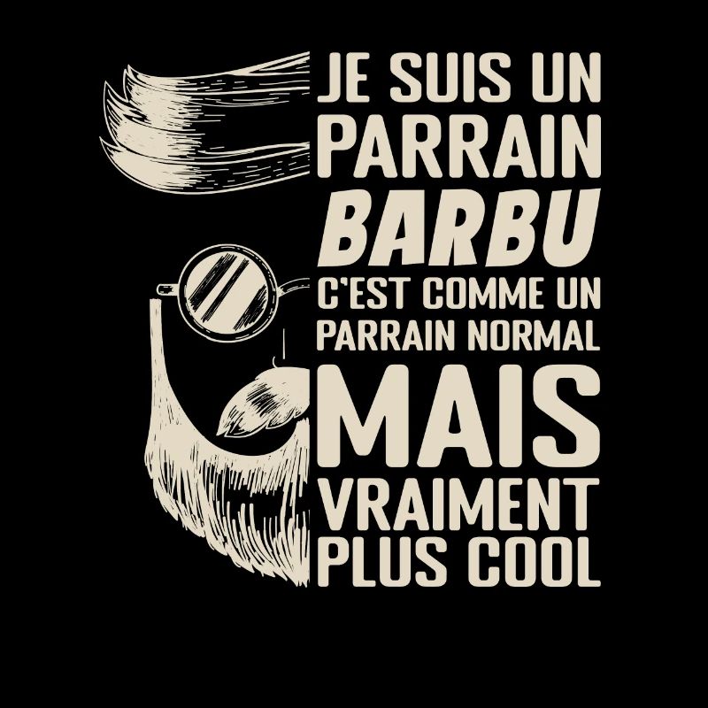 Parrain Barbu Qui Déchire Idée Cadeau Parrain Cool