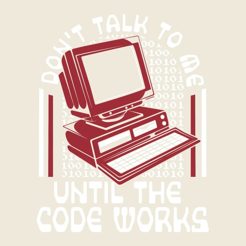 Until The Code Works Software Engineer Coder