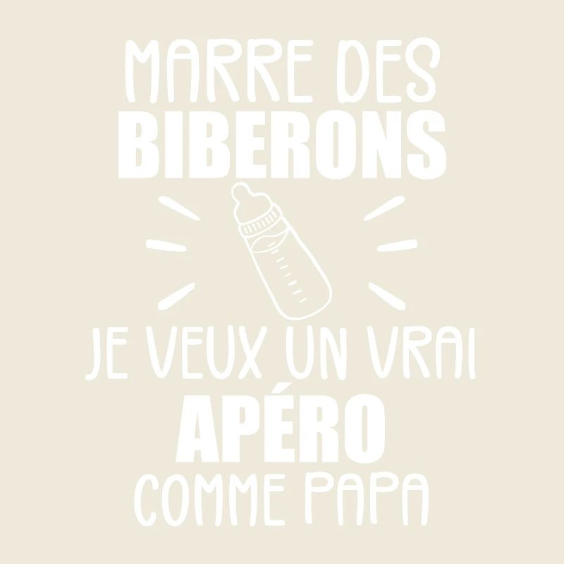 Marre Des Biberons - Cadeau Naissance - grossesse