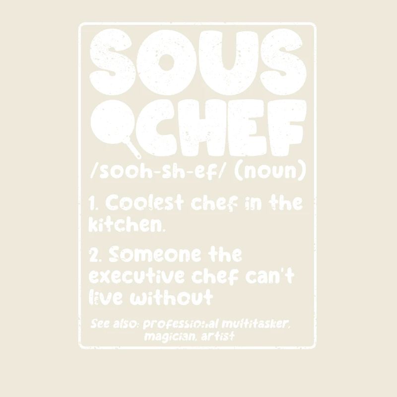 Sous Chef Definition Witzig Kochen Begriff Koch