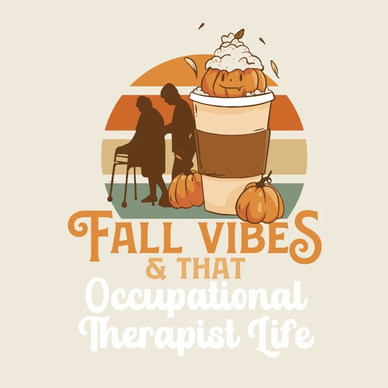 Fall Vibes That Occupational Therapist Life OT