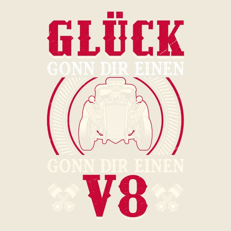 Glück ist käuflich Gönn dir einen V8 Motor Auto